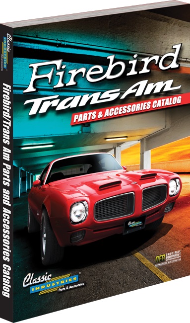 Firebird Parts Catalog | Classic Industries