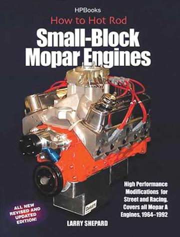 How To Hot-Rod Small Block Mopar Engines