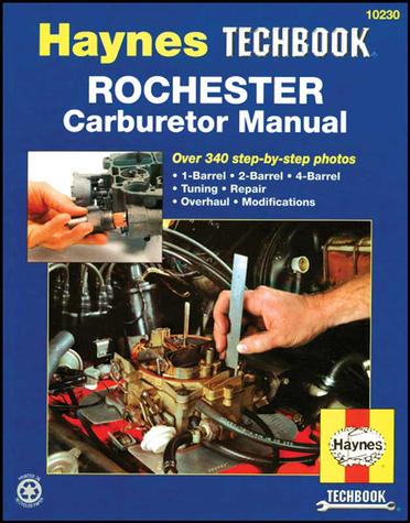 Haynes Rochester Carburetor Manual