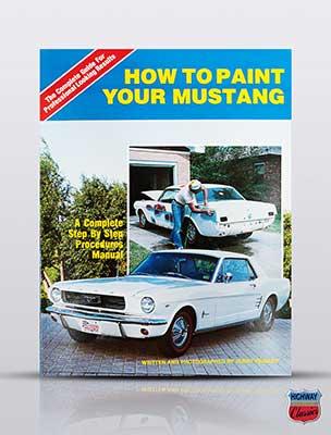 1964-73 Mustang; Book; How To Paint Your Mustang