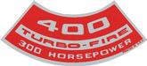 400 300-HP Turbo-Fire Air Cleaner Decal