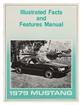 1979 Mustang Illustrated Facts/Features Manual
