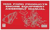 1966 Ford; Production Engine Equipment Assembly Manual