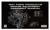 1967 Ford; Production Engine Equipment Assembly Manual