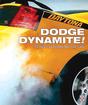 Dodge Dynamite: 50 Years Of Dodge Muscle Cars