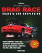 How To Build A Winning Drag Race Chassis And Suspension