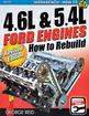 How To Rebuild 4.6L and 5.4L Ford Engines - Workbench Series - SA Designs