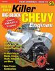 How To Build Killer Big Block Chevy Engines