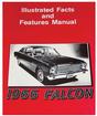 1966 Ford Falcon Illustrated Facts & Features Booklet - Sales Literature