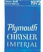 1972 Plymouth Chrysler Imperial Body, Chassis And Electrical Shop Manual