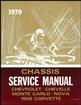 1970 Chevrolet Chassis Service Manual (Dealer Shop Manual)