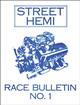 Street Hemi Race Bulletin Number 1 Manual