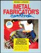 Metal Fabricator's Handbook By Ron Fournier