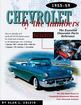 1955-59 Chevrolet By The Numbers By Alan L. Colvin