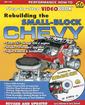 Rebuilding the Small Block Chevy Step-By-Step Videobook - Book and DVD