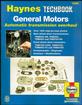 Haynes Techbook General Motors Automatic Transmission Overhaul Manual