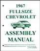 1967 Impala, Bel Air, Biscayne, Caprice; Factory Assembly Manual
