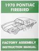 1970 Pontiac Firebird & Trans Am Factory Assembly Manual