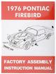 1976 Pontiac Firebird & Trans Am Factory Assembly Manual