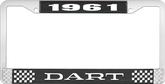 1961 Dart License Plate Frame - Black and Chrome with White Lettering