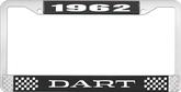 1962 Dart License Plate Frame - Black and Chrome with White Lettering
