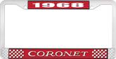 1968 Coronet License Plate Frame - Red and Chrome with White Lettering