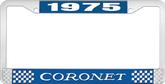 1975 Coronet License Plate Frame - Blue and Chrome with White Lettering