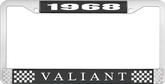 1968 Plymouth Valiant; License Plate Frame; Black And Chrome With White Lettering