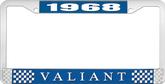 1968 Plymouth Valiant; License Plate Frame; Blue And Chrome With White Lettering