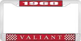 1968 Plymouth Valiant; License Plate Frame; Red And Chrome With White Lettering