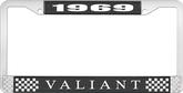 1969 Plymouth Valiant; License Plate Frame; Black And Chrome With White Lettering
