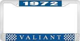 1972 Plymouth Valiant; License Plate Frame; Blue And Chrome With White Lettering
