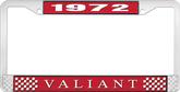 1972 Plymouth Valiant; License Plate Frame; Red And Chrome With White Lettering