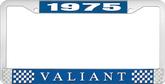 1975 Plymouth Valiant; License Plate Frame; Blue And Chrome With White Lettering