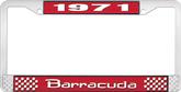 1971 Barracuda License Plate Frame - Red and Chrome with White Lettering