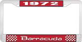 1972 Barracuda License Plate Frame - Red and Chrome with White Lettering