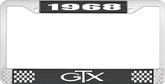 1968 GTX License Plate Frame - Black and Chrome with White Lettering