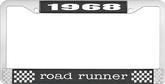 1968 Road Runner License Plate Frame - Black and Chrome with White Lettering