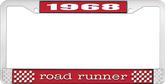 1968 Road Runner License Plate Frame - Red and Chrome with White Lettering