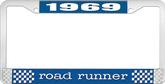 1969 Road Runner License Plate Frame - Blue and Chrome with White Lettering