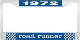 1972 Road Runner License Plate Frame - Blue and Chrome with White Lettering