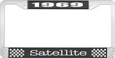 1969 Plymouth Satellite; License Plate Frame; Black And Chrome With White Lettering