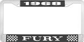 1968 Fury License Plate Frame - Black and Chrome with White Lettering