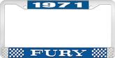 1971 Fury License Plate Frame - Blue and Chrome with White Lettering