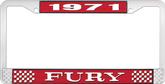 1971 Fury License Plate Frame - Red and Chrome with White Lettering