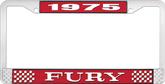 1975 Fury License Plate Frame - Red and Chrome with White Lettering