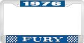 1976 Fury License Plate Frame - Blue and Chrome with White Lettering