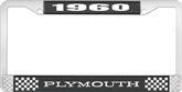 1960 Plymouth License Plate Frame - Black and Chrome with White Lettering