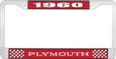1960 Plymouth License Plate Frame - Red and Chrome with White Lettering 