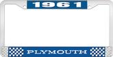 1961 Plymouth License Plate Frame - Blue and Chrome with White Lettering